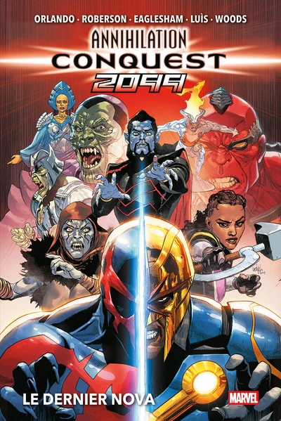 Annihilation Conquest 2099 : Le dernier Nova