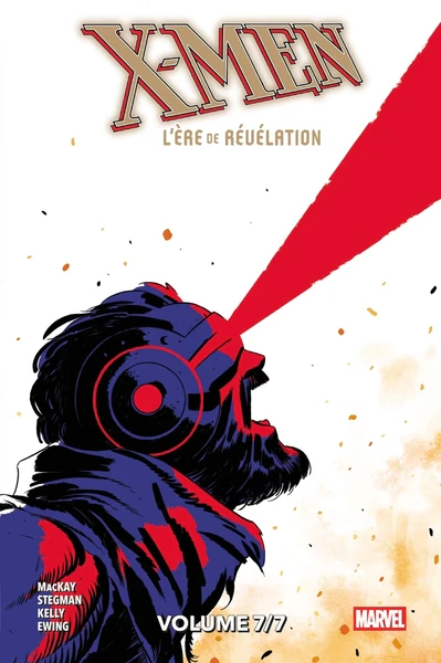 X-Men : L'Ăre de RĂ©vĂ©lation N°07 - Edition collector - COMPTE FERMĂ©
