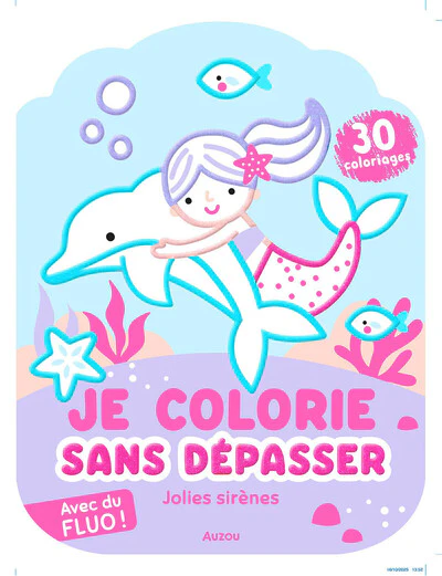 Je colorie sans dépasser - Jolies sirènes - avec du fluo ! - Image 3