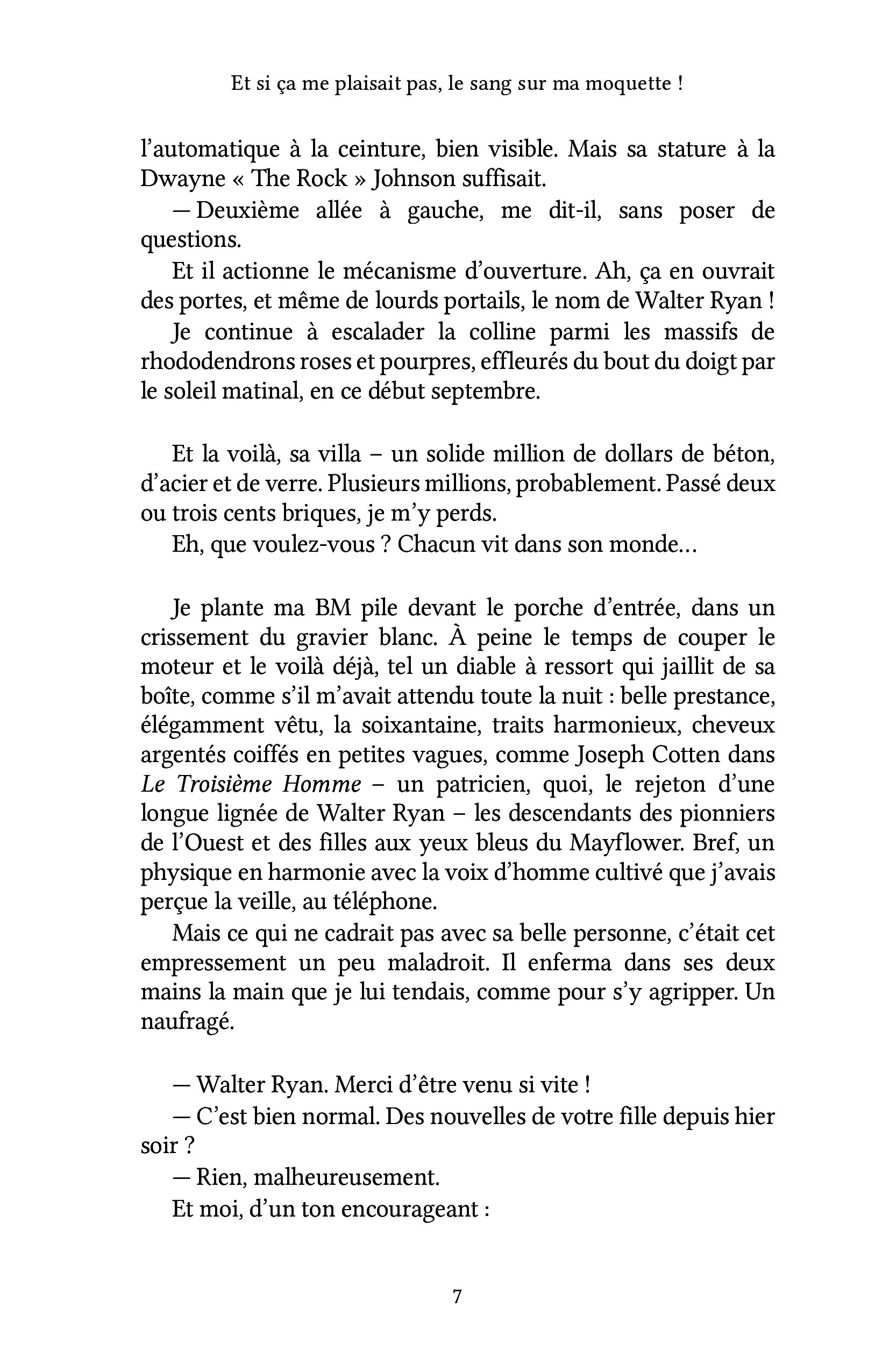 Et si ça me plaisait pas, le sang sur ma moquette ! - Image 26