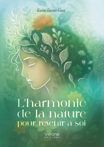L'harmonie de la nature pour revenir Ă soi