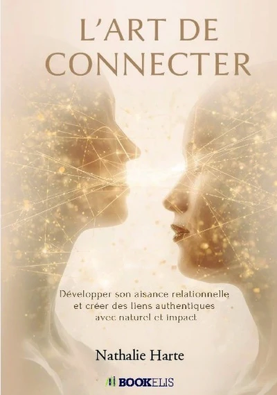 L'ART DE CONNECTER : RAYONNER AU QUOTIDIEN - Image 3