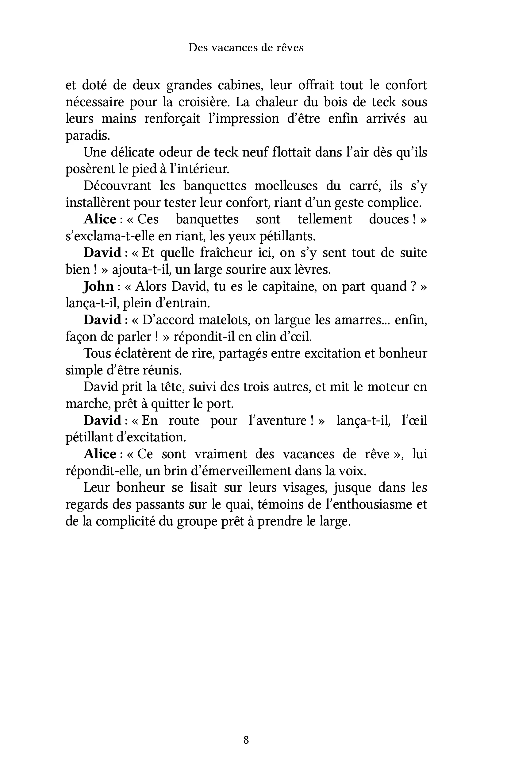 Des vacances de rêves - Image 5