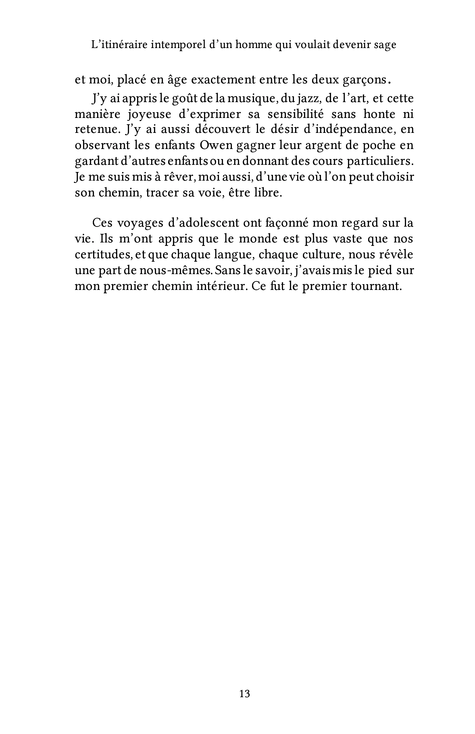 L'itinéraire intemporel d'un homme qui voulait devenir sage - Image 21