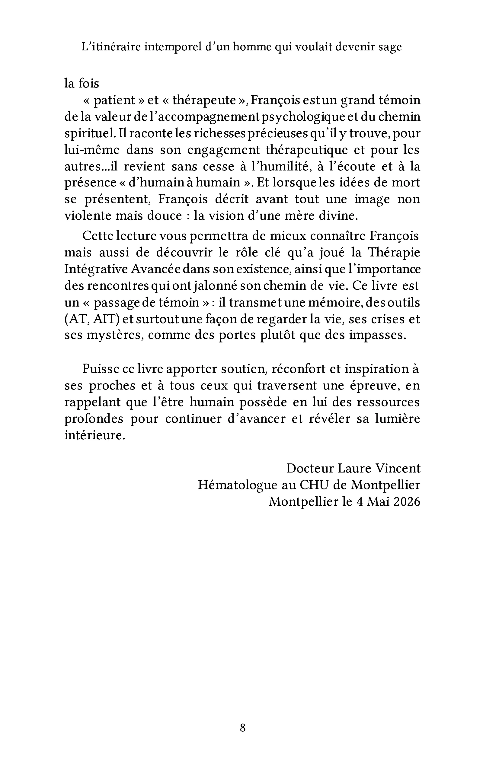L'itinéraire intemporel d'un homme qui voulait devenir sage - Image 5