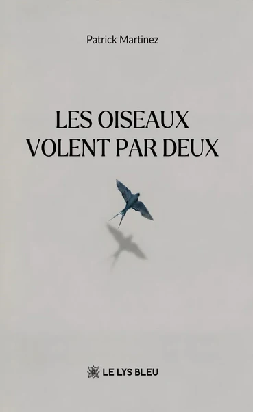 Les oiseaux volent par deux