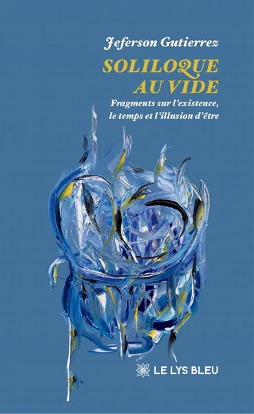Soliloque au vide