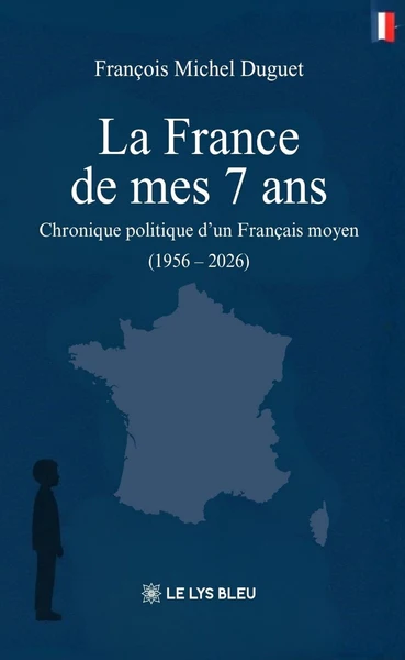 La France de mes 7 ans