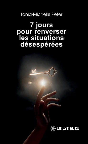 7 jours pour renverser les situations désespérées - Image 25