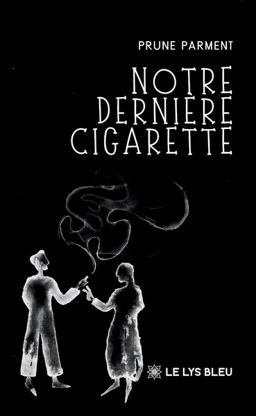 Notre dernière cigarette - Image 15