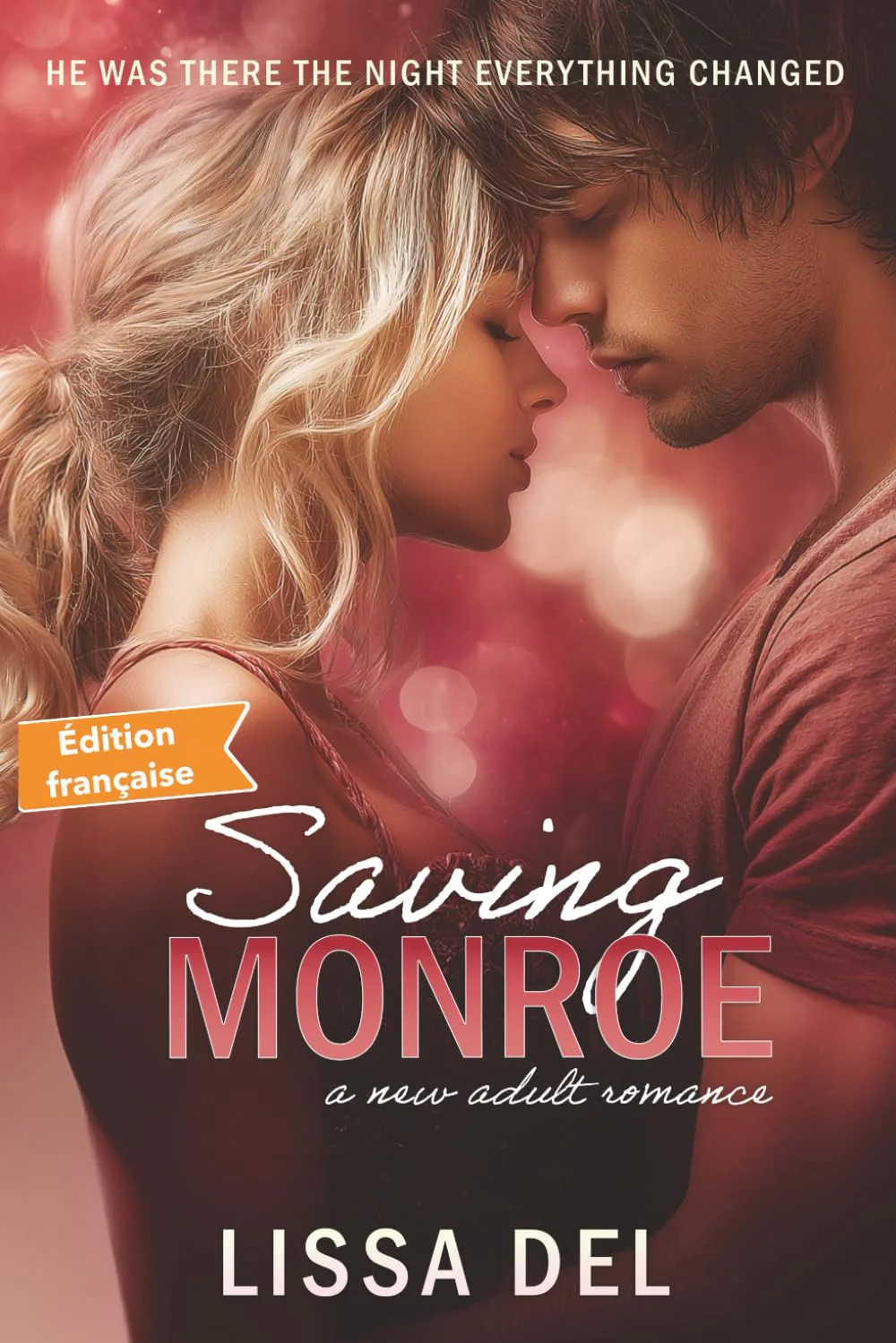 Saving Monroe: Un roman New Adult - Image 3