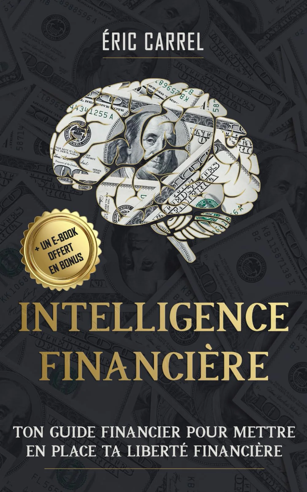 Intelligence financière: Ton guide financier pour mettre en place ta liberté financière - Image 2