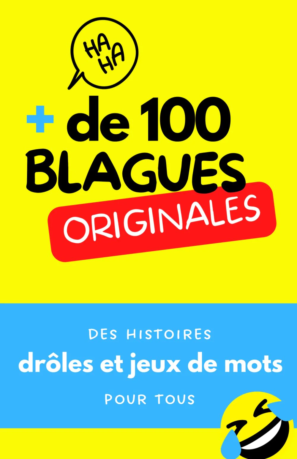 Plus de 100 blagues originales : le livre ULTIME: Des histoires drôles et jeux de mots pour tous - Image 3