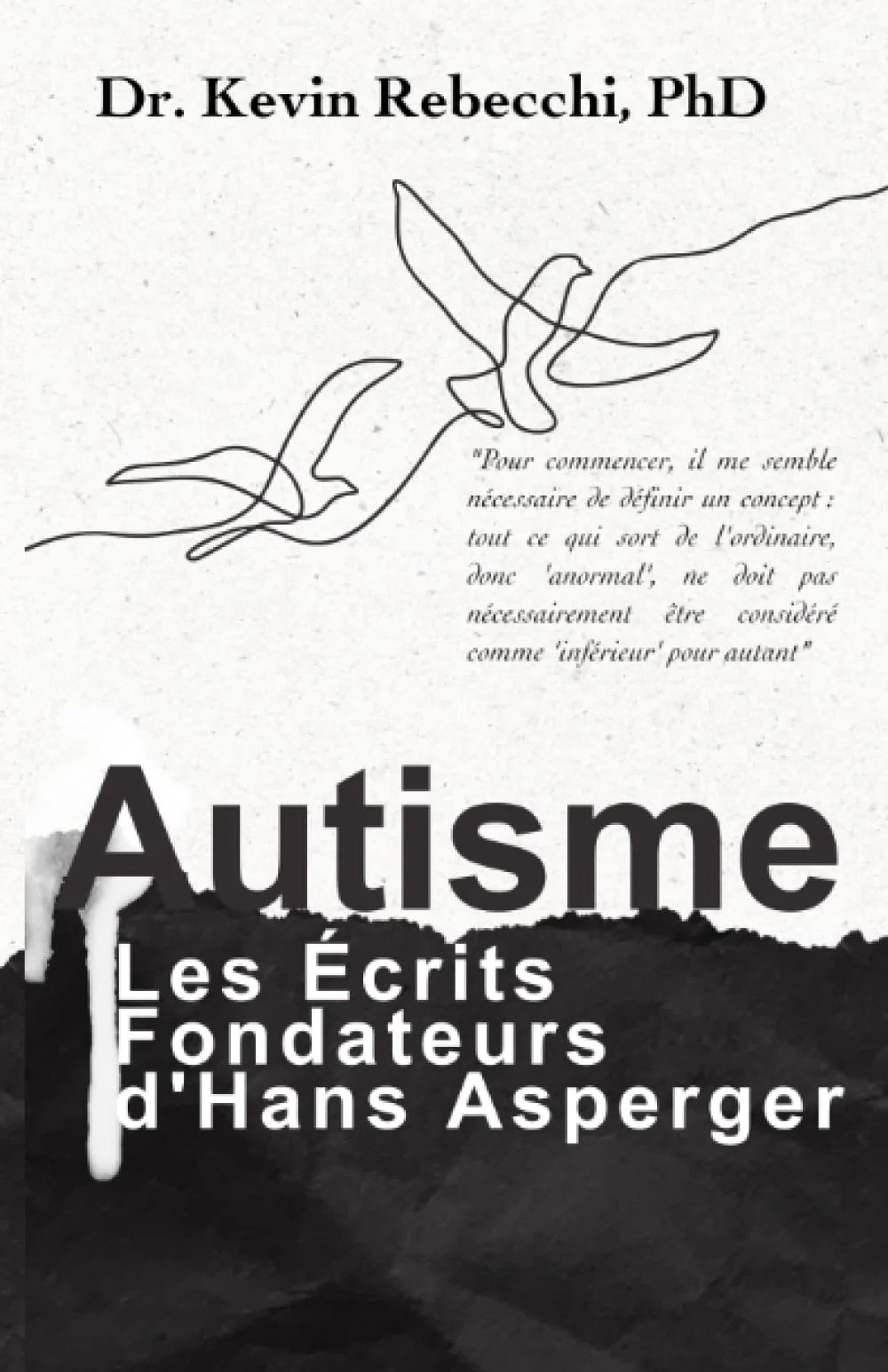 Autisme : Les Écrits Fondateurs d'Hans Asperger