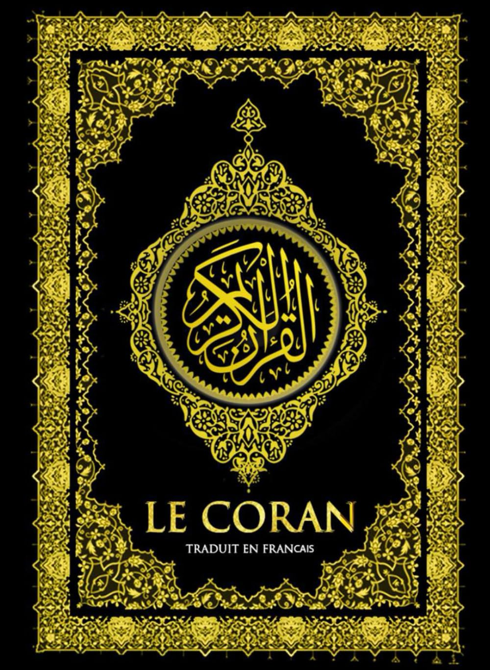 Le Saint Coran est complet, Traduit en français (islam sourates de 1 à 114) القرآن الكريم كامل مترجم باللغة الفرنسية: Le Coran Intégralement en Français - Image 7